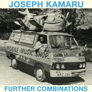 Joseph Kamaru - Further Combinations (Remastered) (2026) [Official Digital Download]