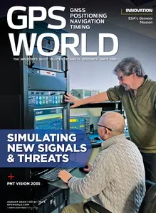 GPS World - August 2024