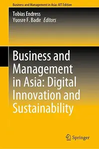 Business and Management in Asia: Digital Innovation and Sustainability