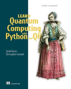 Learn Quantum Computing with Python and Q#: A hands-on approach