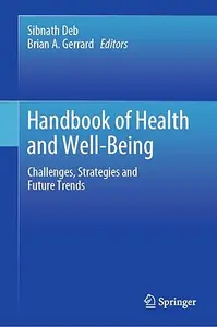 Handbook of Health and Well-Being: Challenges, Strategies and Future Trends