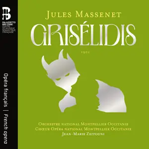 Orchestre national Montpellier Occit-Jules Massenet Grisélidis (2025) [Official Digital Download 24/96]