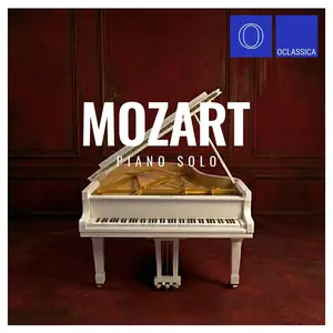 Katya Kramer-Lapin, Mikhail Mordvinov & Vladislav Mikhalchuk - Mozart: Piano Solo (2026)