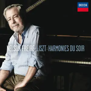 Nelson Freire - Franz Liszt: Harmonies du Soir (2011)