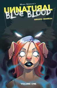 Image Comics-Unnatural Blue Blood Vol 01 2025 HYBRID COMIC