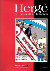 Hergé Au Pays Des Helvètes - Tome 7