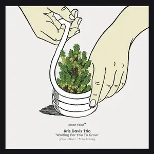 Kris Davis - Waiting For You To Grow (2014)