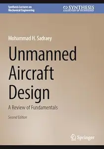 Unmanned Aircraft Design (2nd Edition)