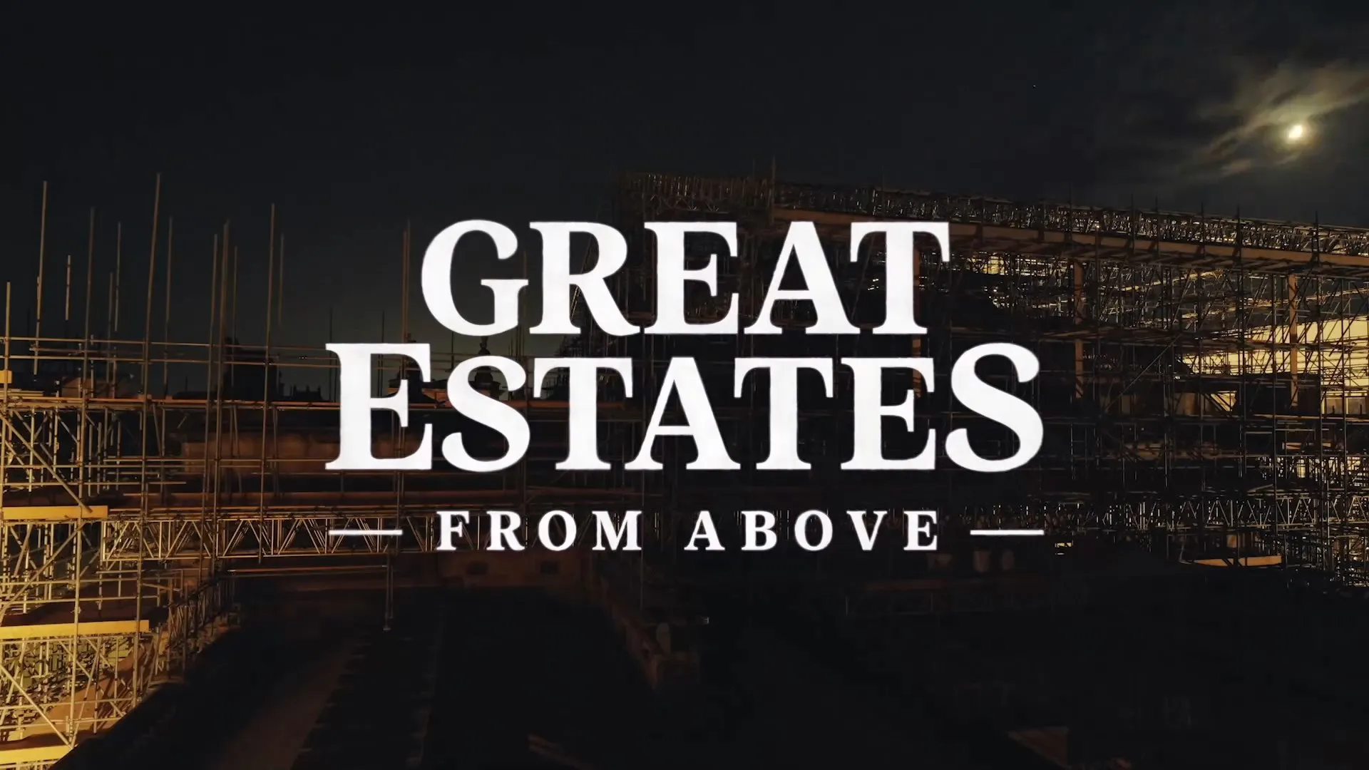 Ch4. - Great Estates from Above (2025)