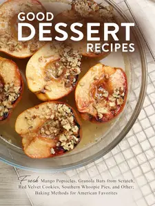 Good Dessert Recipes
