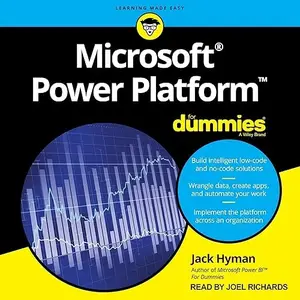 Microsoft Power Platform for Dummies [Audiobook]