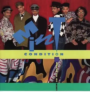 Mint Condition - Meant To Be Mint (1991)