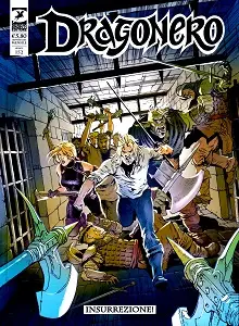 Dragonero - Volume 152 - Insurrezione