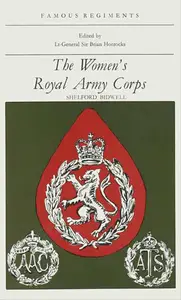 The Women's Royal Army Corps (Famous Regiments)