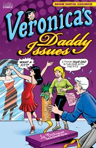 Veronicas Daddy Issues (2014) (Forsythe-DCP