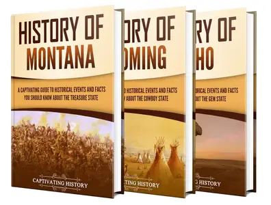 History of Montana, Wyoming, and Idaho