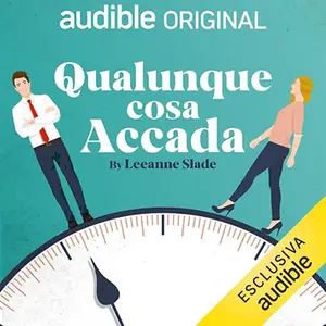 «Qualunque cosa accada» by Leanne Slade