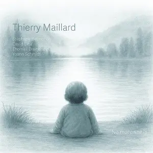 Thierry Maillard - No More She is (2026) [Official Digital Download]