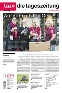 taz die tageszeitung  - 02 Mai 2025