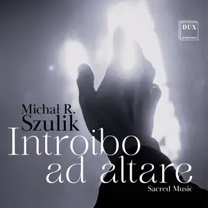 Chamber Singers of the Cathedral Choir in Siedlce - Introibo ad altare (2026) [Official Digital Download]