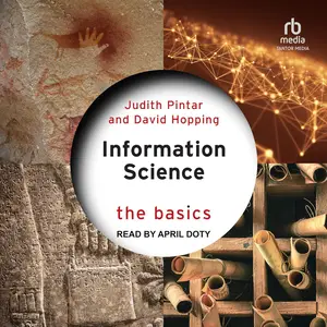 Information Science: The Basics [Audiobook]