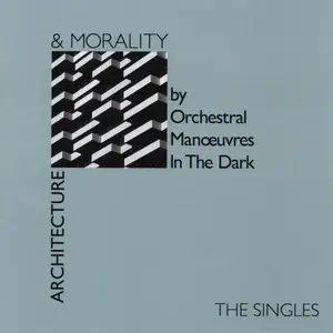 Orchestral Manoeuvres in the Dark - Architecture & Morality: The Singles (2021)