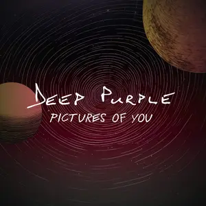 Deep Purple - Pictures of You (2024) [Official Digital Download]