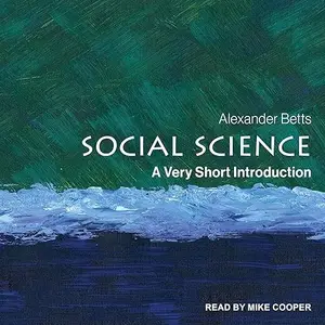 Social Science: A Very Short Introduction [Audiobook]