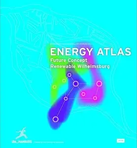 Energy Atlas: Future Concept Renewable Wilhelmsburg