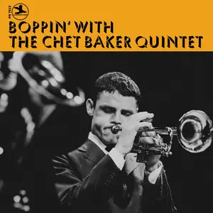 The Chet Baker Quintet - Boppin' With The Chet Baker Quintet (1967/2025) (Hi-Res)