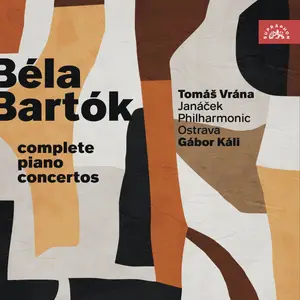 Tomas Vrana - Bartók- Complete Piano Concertos (2025) [Official Digital Download 24/96]