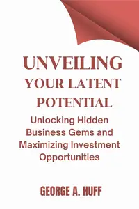 Unveiling Your Latent Potential