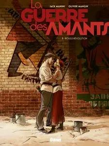 La guerre des Amants - Tome 1 - Rouge Révolution