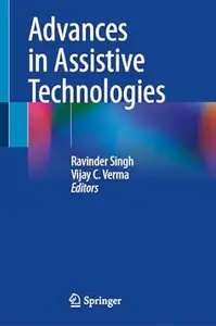 Advances in Assistive Technologies