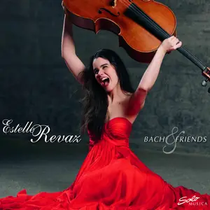 Estelle Revaz - Bach & Friends (2017/2024) [Official Digital Download 24/96]