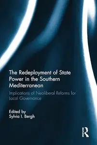 The Redeployment of State Power in the Southern Mediterranean