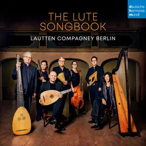 Lautten Compagney - The Lute Songbook (2024) [Official Digital Download 24/96]