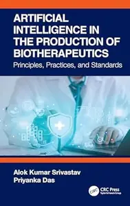 Artificial Intelligence in the Production of Biotherapeutics