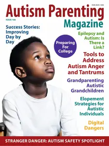 Autism Parenting - Issue 166 - June 2024