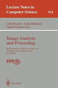 Image Analysis and Processing: 8th International Conference, ICIAP'95 San Remo, Italy, September 13–15, 1995 Proceedings