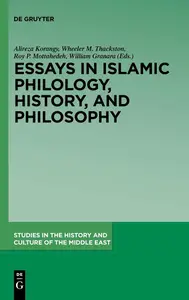 Essays in Islamic Philology, History, and Philosophy