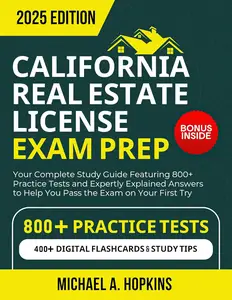 California Real Estate License Exam Prep 2025