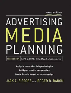 Advertising Media Planning, Seventh Edition