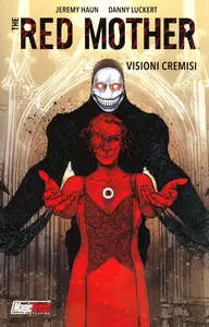 The Red Mother - Volume 1 - Visioni Cremisi