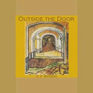 «Outside the Door» by Edward Benson