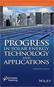 Progress in Solar Energy Technologies and Applications