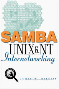 Samba: UNIX and NT Internetworking (Repost)