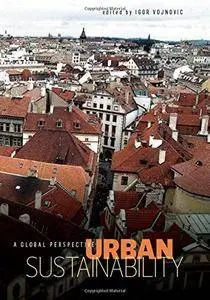 Urban Sustainability: A Global Perspective