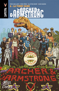 Archer & Armstrong - Tome 6 - La Terre Vaine