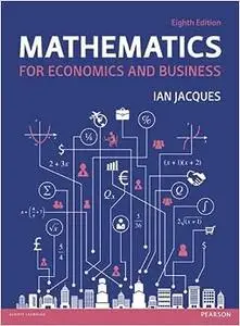 Mathematics for Economics and Business (Repost)